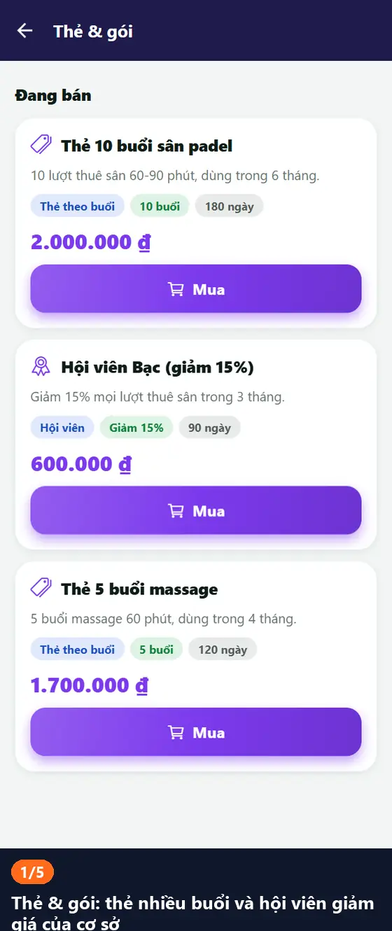 Hình động: mua thẻ 10 buổi bằng mã QR, đặt sân lặp lại 4 tuần bằng thẻ